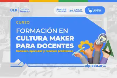 Docentes de todos los niveles podrán capacitarse en Cultura Maker con puntaje
