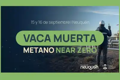 Vaca Muerta Metano Near Zero: el encuentro que agotó cupos en dos semanas