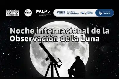 Telescopios y binoculares gratis en San Luis: el evento que la NASA impulsa en todo el mundo