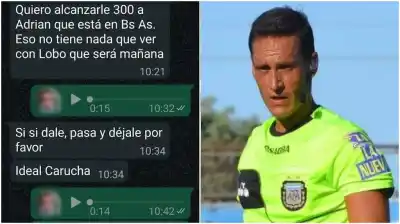 Un árbitro, un dirigente y un chat que habla de “alcanzarle 300”