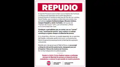 Arresto a cuatro periodistas en Formosa: el fallo que despertó al radicalismo