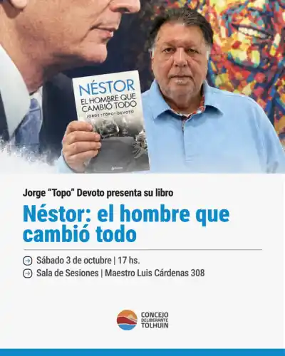 El "Topo" Devoto llega a Tolhuin con un libro sobre Kirchner y un dato que pocos conocen