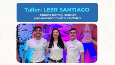 Llevan a los chicos a leer Santiago: el taller que mezcla teatro, música e historias