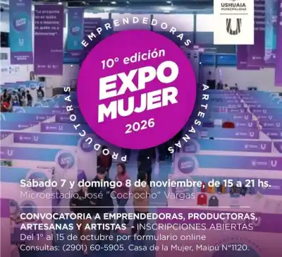 Ushuaia busca a las mujeres que quieran mostrar lo que producen: cómo anotarse a la Expo Mujer