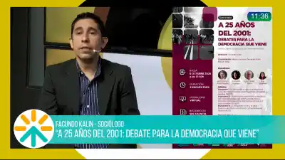 UNCAUS abre un seminario gratuito por los 25 años del 2001: tres encuentros, un invitado que fue funcionario de Alfonsín