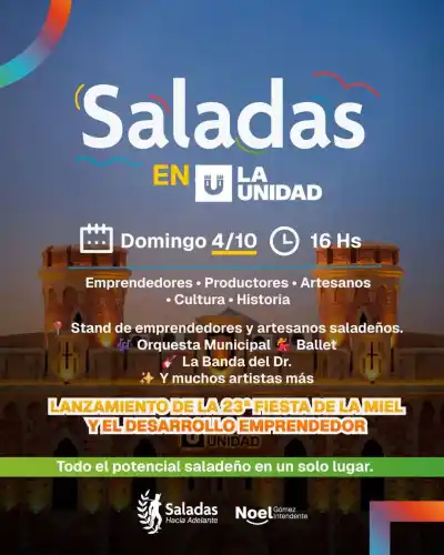 Saladas desembarca en La Unidad con stands, música y el anuncio que esperaba el Interior