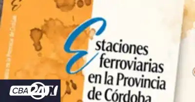 El libro que revela las estaciones ferroviarias olvidadas de Córdoba y que se presenta en tres ciudades