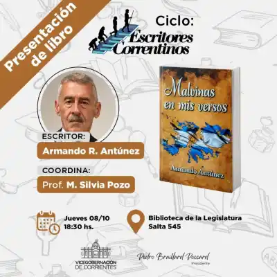 El ciclo Escritores Correntinos suma un libro que homenajea a los caídos en Malvinas