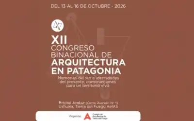 Ushuaia se prepara para un congreso binacional de arquitectura: esperaban 35 ponencias y recibieron 90