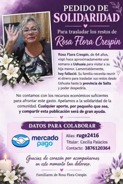 Su mamá murió en Ushuaia y desde Salta ruegan por ayuda para traerla: "Necesitamos 6 millones"