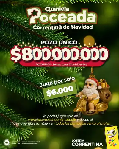 Corrientes sortea el 21 de diciembre un pozo de $800 millones: cuánto sale el cupón