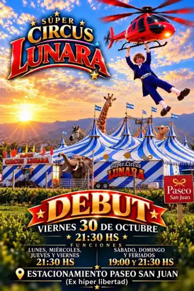 Primera vez en San Juan: la carpa del Súper Circus Lunara ya tiene fecha y lugar