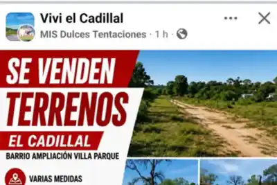 Liquidan terrenos en El Cadillal a precios irrisorios: la Fiscalía investiga y alerta sobre estafas