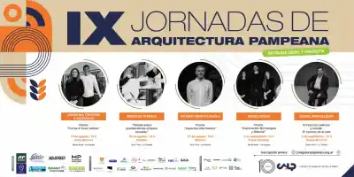 Diez años de historia: las Jornadas de Arquitectura Pampeana que redefinirán el urbanismo