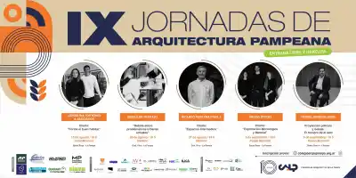Arquitectura pampeana: charlas gratuitas que no te podés perder en Santa Rosa y General Pico