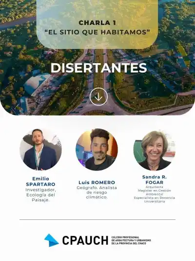¿Sabés realmente dónde vivís? Un ciclo de charlas te invita a descubrir los secretos de Resistencia