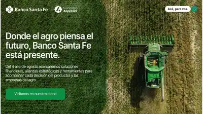 Banco Santa Fe desembarca en Aapresid 2026 con créditos de hasta 61 meses para el agro