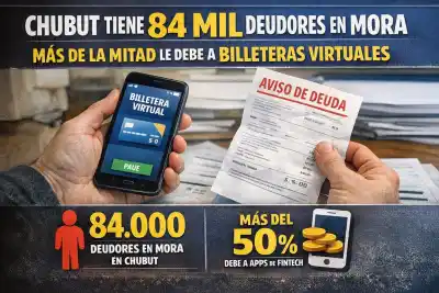 Chubut en alerta: 84 mil personas en mora y las billeteras virtuales son las principales acreedoras