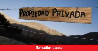 Preocupación en la Patagonia por el proyecto de ley que declara inviolable la propiedad privada
