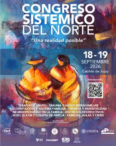 Jujuy se prepara para un congreso único: llegan expertos mundiales en terapia familiar