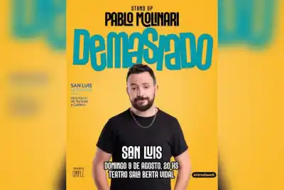 Pablo Molinari llega a San Luis con su nuevo show 'Demasiado': cómo conseguir entradas con descuento