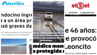 El médico mendocino que habría destrozado la Pampa del Leoncito y desató la furia en su propia provincia