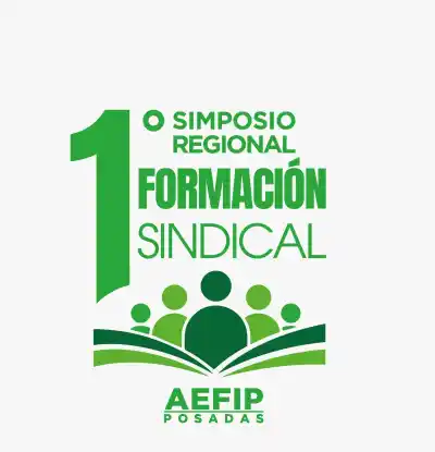 Sindicalistas de la región se reunirán en Posadas: ¿qué se juega en el primer Simposio de Formación y Acción Sindical?