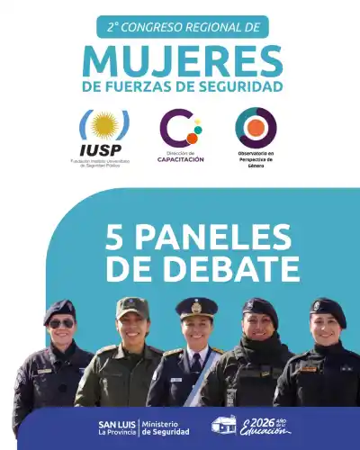 160 mujeres de tres provincias se reunirán en San Luis: el congreso que busca romper techos en las fuerzas de seguridad