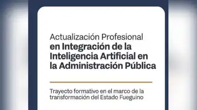 IA en el Estado fueguino: abren la inscripción para una capacitación que promete transformar la gestión pública