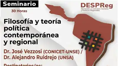Un seminario de posgrado que promete sacudir el pensamiento político regional